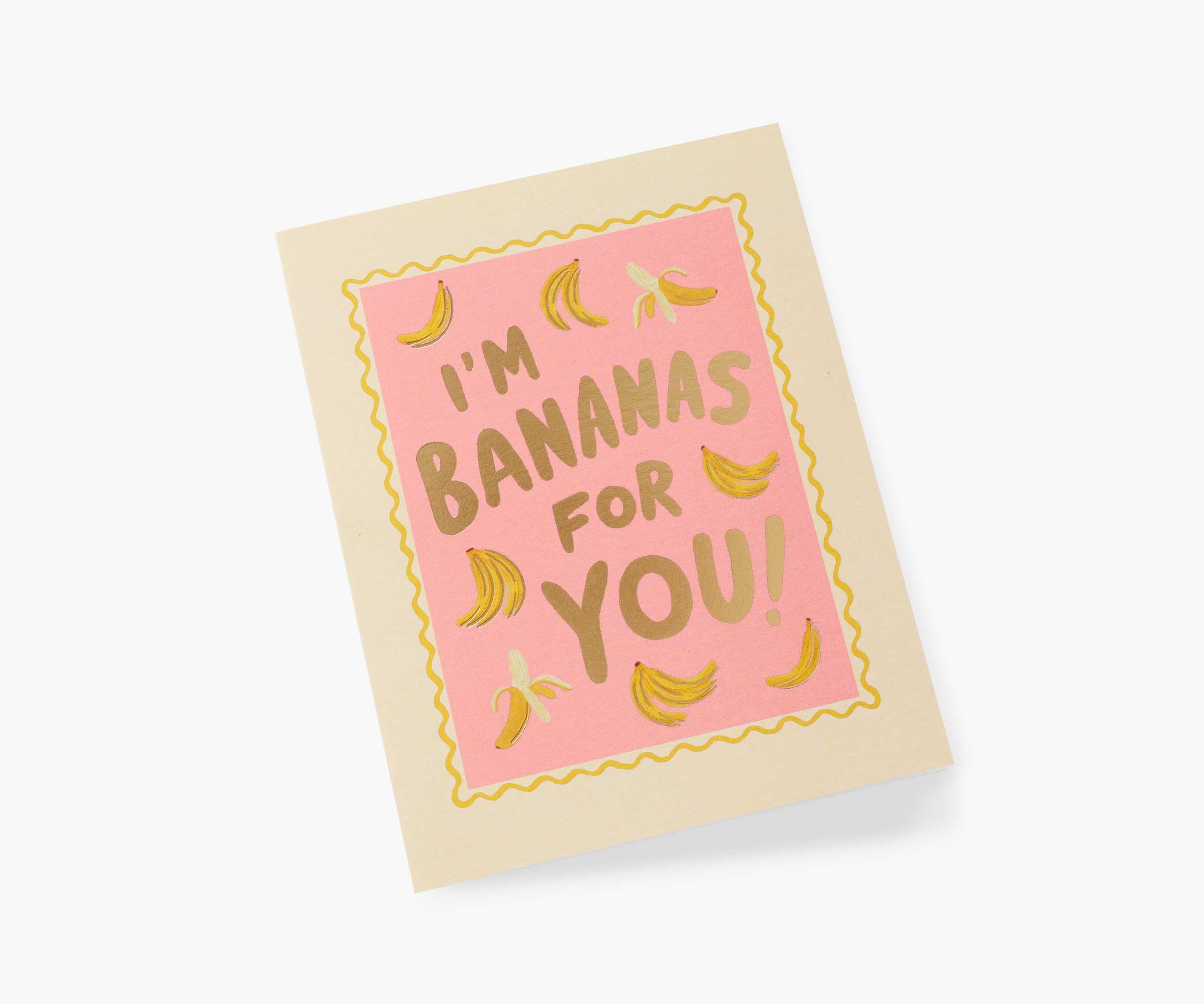 Bananas For You Card